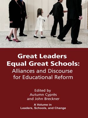 cover image of Great Leaders Equal Great Schools